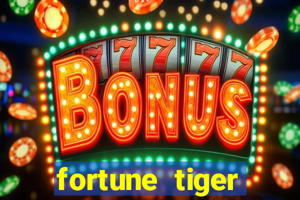 fortune tiger deposito 5 reais